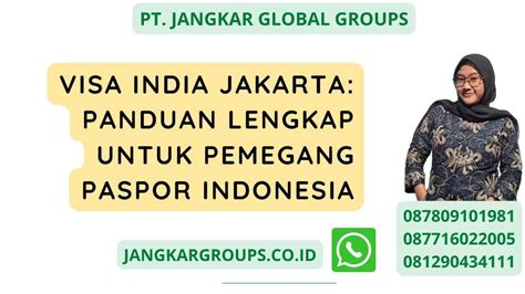 Proses Pemilihan Jasa Pengurusan Visa Terbaik Di Jakarta Jasa