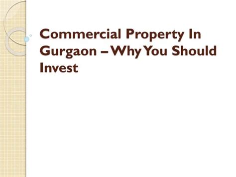 Ppt How And Why Should You Invest In Commercial Property In 2023