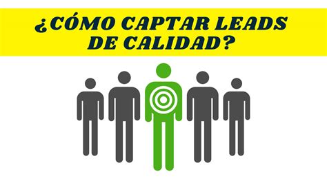 Cómo captar leads de calidad usando Inbound Marketing Quantic