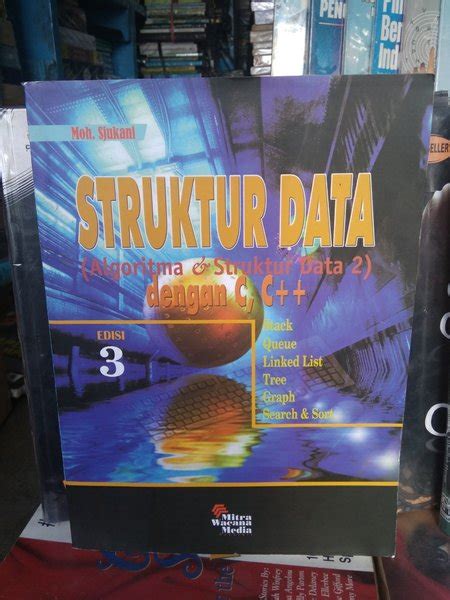 Jual ORIGINAL STRUKTUR DATA DENGAN C Algoritma Struktur Data 2 Muh