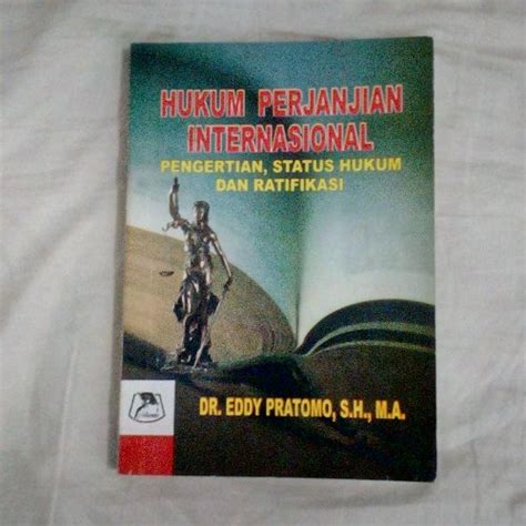 Jual Buku Original Hukum Perjanjian Internasional Pengertian Status