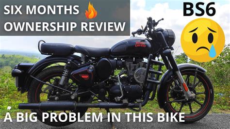 Royal Enfield Classic 350 Bs6 Stealth Black 6 Months Ownership Review 🔥