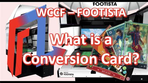 Wccf What Is A Conversion Card Footista Zone Footista Wccf Football