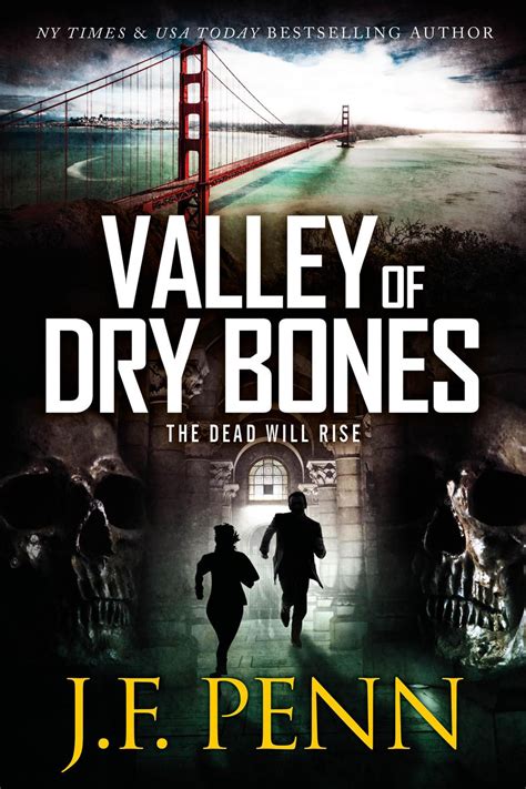 Valley Of Dry Bones By Jf Penn Bookbub