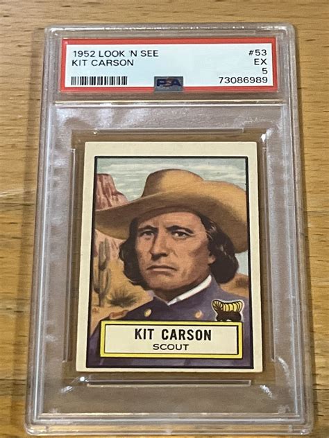 1952 Topps Look N See Kit Carson 53 Psa 5 Ex Newly Graded 523 Ebay