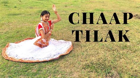 Chaap Tilak Dance Cover Kathak Dance Vaishnavi Gour Youtube