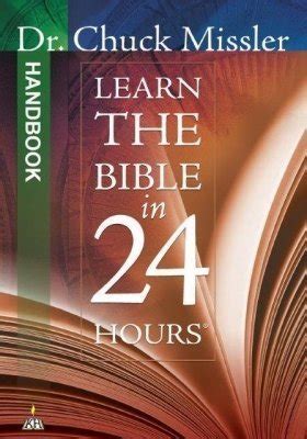 Learn The Bible In Hours Handbook By Chuck Missler Goodreads