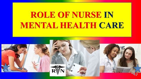 ROLE OF NURSE IN MENTAL HEALTH CARE Psychology Applied Psychology