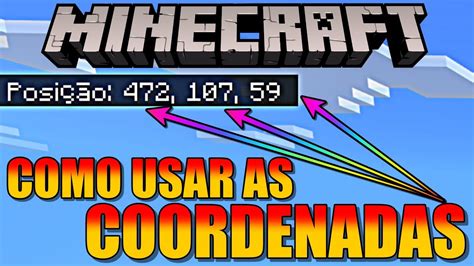 Como Usar As Coordenadas No Minecraft Youtube