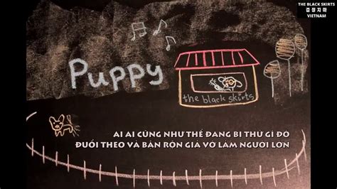 Vietsub Puppy 강아지 The Black Skirts 검정치마 Youtube