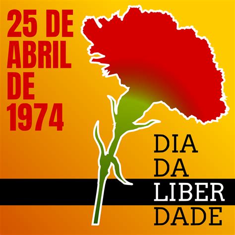 25 De Abril Curiosidades Sobre O 25 De Abril De 1974 Ncultura En