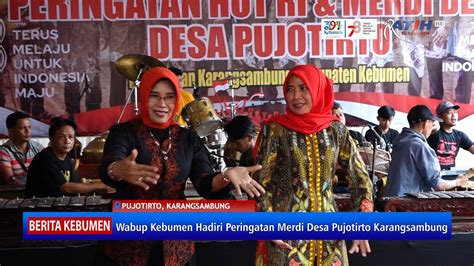 Wabup Kebumen Hadiri Peringatan Merdi Desa Pujotirto Karangsambung