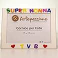 Cornici Per Foto In Legno Con La Scritta Super Nonna Tvb E Decorata Con