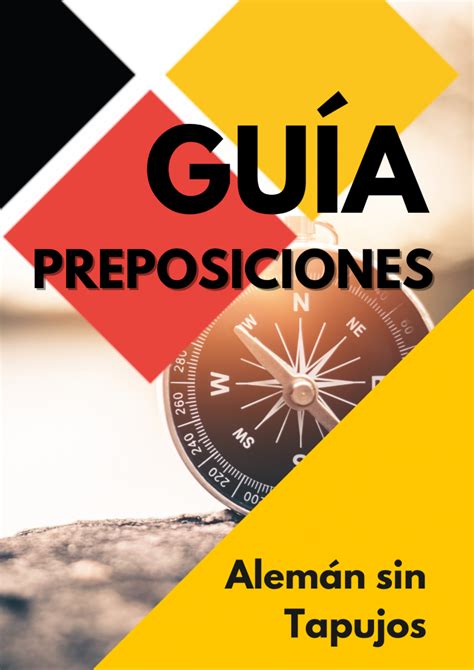 Las preposiciones en alemán Alemán sin Tapujos