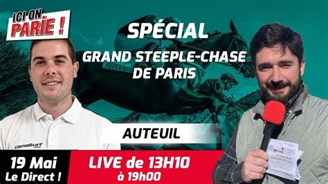 Ici On Parie Auteuil Quint Grand Steeple Chase De Paris Et