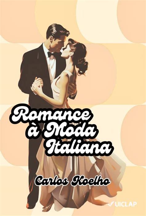 ROMANCE À MODA ITALIANA Loja Uiclap