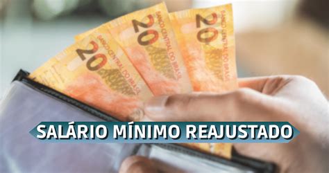 Sal Rio M Nimo Reajustado E Outras Surpresas Para O Trabalhador