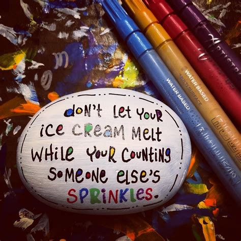 Kindness Rocks Catskill On Instagram Dont Let Your Ice Cream