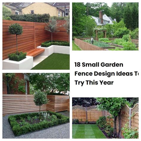 18 Small Garden Fence Design Ideas To Try This Year | SharonSable