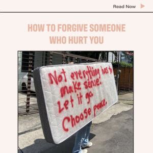 How To Forgive Someone Who Hurt You Dear Media