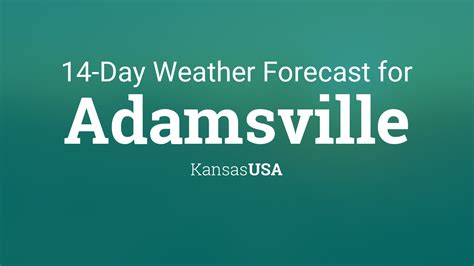 Adamsville Kansas Usa 14 Day Weather Forecast