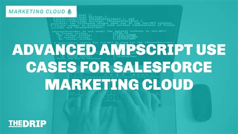 Advanced Ampscript Use Cases For Salesforce Marketing Cloud Salesforce Ben