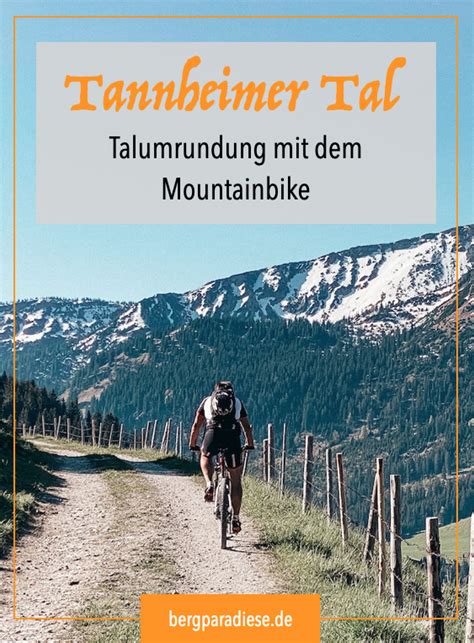 Naturbiken Im Tannheimer Tal Talumrundung E Bike Touren Radtour