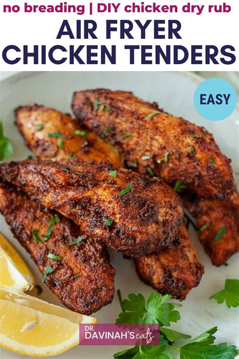 Air Fryer Chicken Tenders No Breading Dr Davinah S Eats