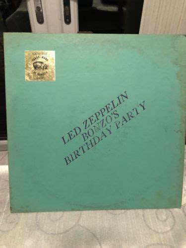 Popsike Led Zeppelin Bonzo S Birthday Party Trade Mark Of Quality