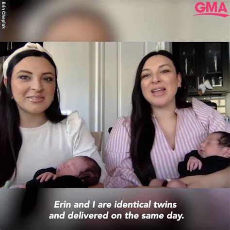 Identical Twin Sisters Jill Justiniani And Erin Cheplak Share The Same Birthday—and Now Their