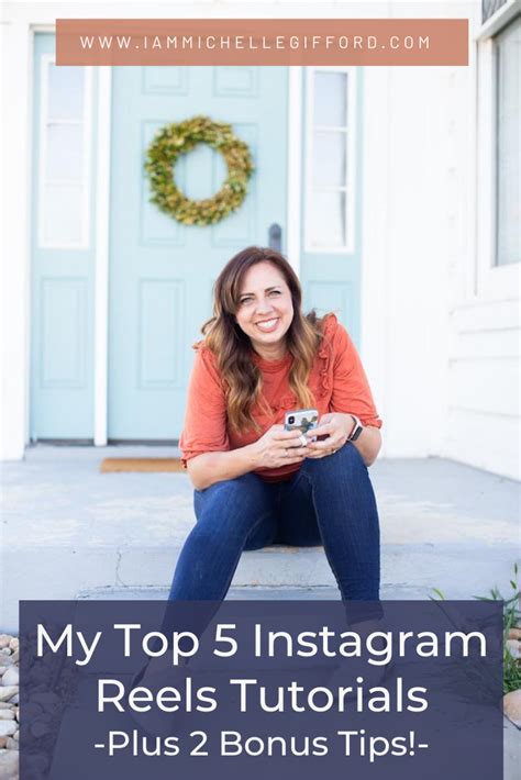 Top 5 Instagram Reels Tutorials • Michelle Ford Creative