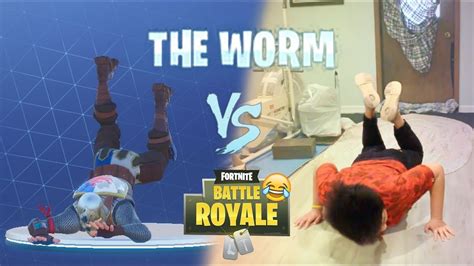 Fortnite Dances In Real Life Fortnite Worm Dance In Real Life