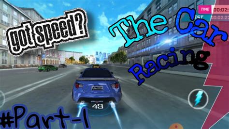 The Extreme Car Racing।।the Street Racing 3d।। Youtube