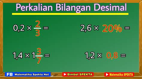 Cara Perkalian Bilangan Desimal Dengan Pecahan Biasa Pecahan Campuran