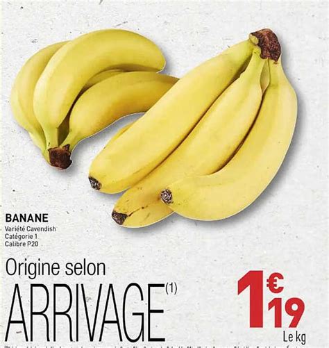 Promo Banane Cavendish Chez Grand Frais ICatalogue Fr