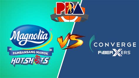 Converge FiberXers Vs Magnolia Star Hotshots PBA Live Play By Play