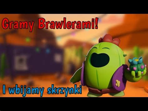 Zagrajmy W Brawl Stars Odc Youtube