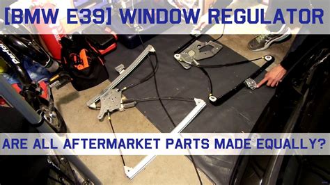 BMW E39 Replacing A Window Regulator And Why Are Cheap Parts Junk