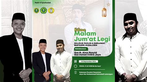 RUTINAN MALAM JUM AT LEGI MAJELIS TAKLIM SHOLAWAT BUSTANUL MUHAJIRIN