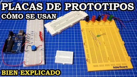 Como Usar Placas Protoboard Montajes y Prototipos Electrónicos Bien