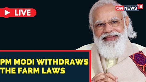 Big Breaking Pm On Farm Laws Pm Narendra Modi Live Pm Modi News