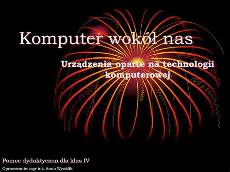 Urz Dzenia Oparte Na Technologii Komputerowej Ppt Video Online Pobierz