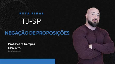 Nega O De Proposi Es Reta Final Tj Sp Youtube