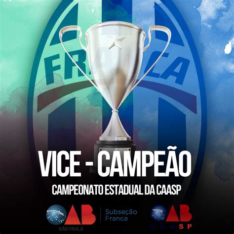 FUTEBOL MASCULINO É VICE CAMPEÃO OAB Franca