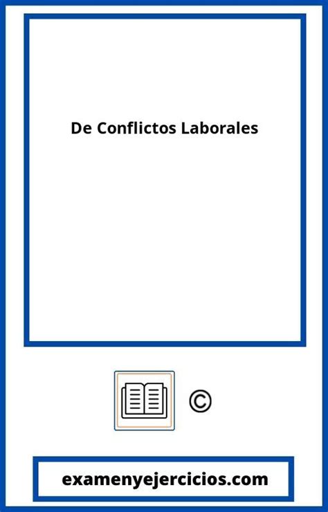 Ejemplos De Conflictos Laborales Resueltos