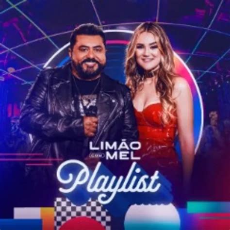 Lim O Mel Ao Vivo Playlist Exclusivo Leandro Grava Es