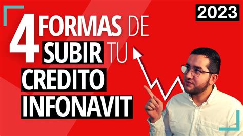 C Mo Subir Mi Credito Infonavit Nicas Formas Que Existen Youtube