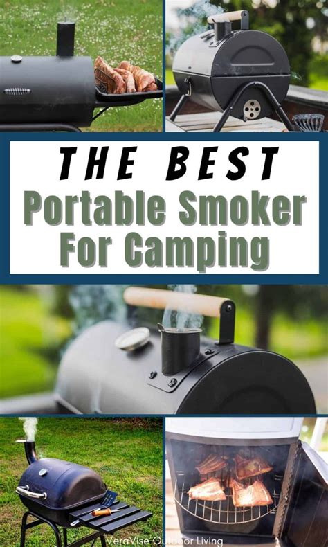 7 Best Portable Smokers For Camping Veravise Outdoor Living