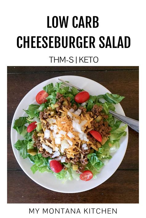 Low Carb Cheeseburger Salad Burger Salad Delicious Low Carb Recipes