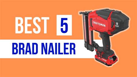 Best Brad Nailer Top 5 Picks Youtube